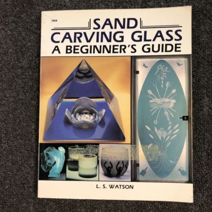 Sand Carving Glass A Beginner's Guide