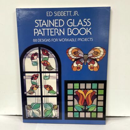 Stained Glass Pattern Book by Ed Sibbett, Jr