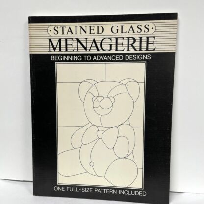 Stained Glass Menagerie Beginning to Advanced Designs