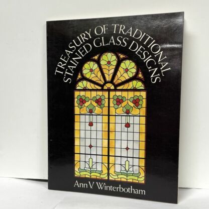 Treasury Of Traditional Stained Glass Designs Book